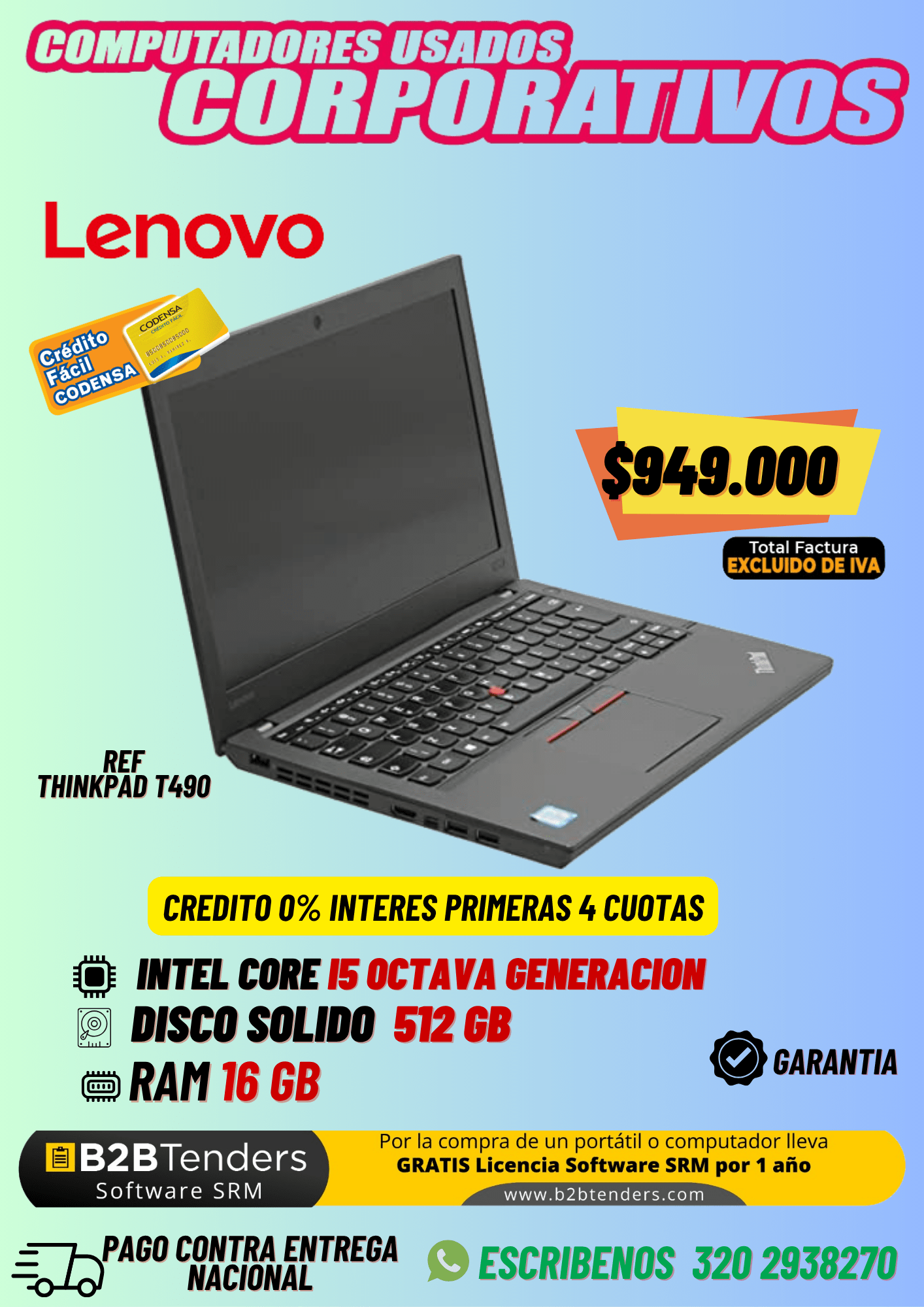Portátil Lenovo ThinkPad T490 | i5 8va Gen | 512GB SSD | 16GB RAM | IVA Excluido
